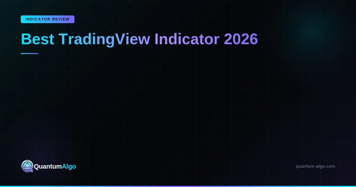 Best Tradingview Indicator 2026 — Blog