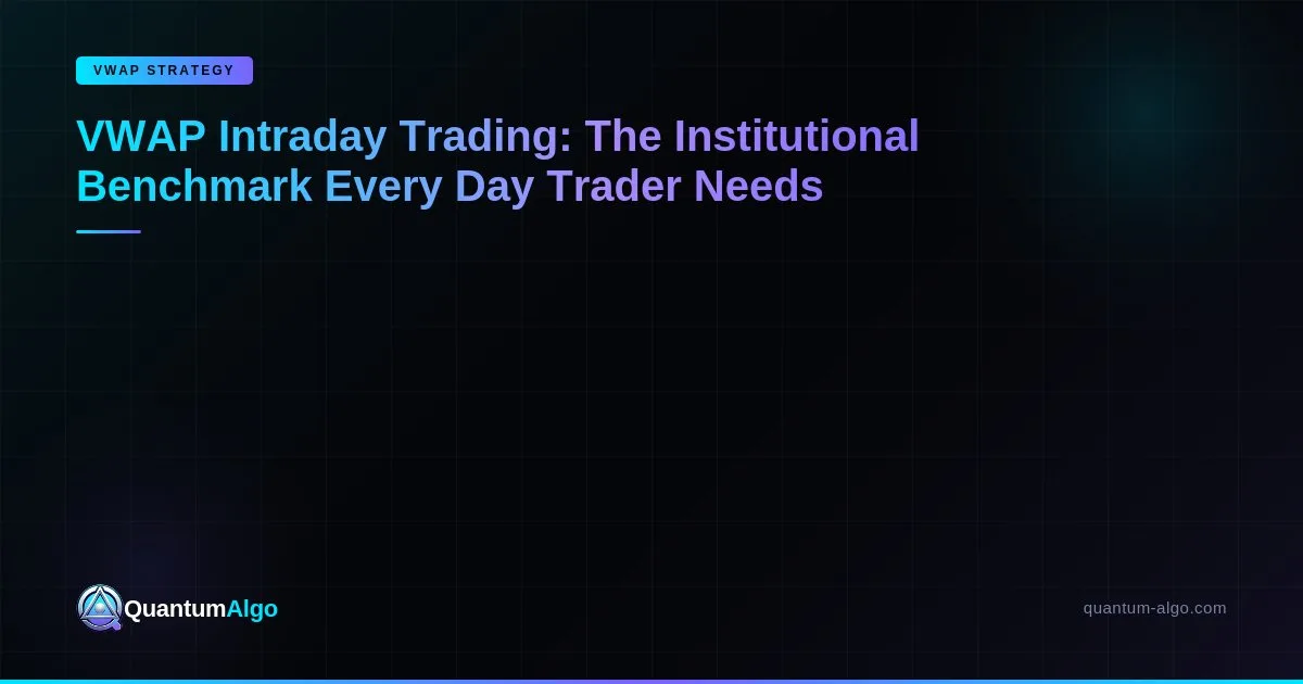 Vwap Intraday Trading Strategy — Blog